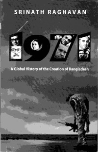 Image of 1971 A global history of the creation of Bangladesh