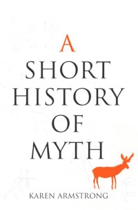 Image of A short history of myth