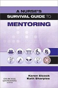Image of A nurse's survival guide to mentoring