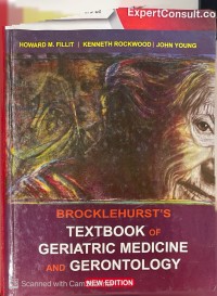Image of Brocklehurst's Textbook of Geriatric Medicine and Gerontology