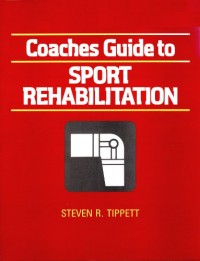Image of Coaches Guide to Sport Rehabilitation