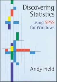 Image of Discovering Statistics Using SPSS for Windows