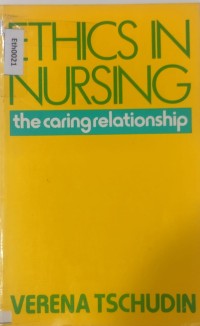 Image of Ethics in nursing: the caring relationship