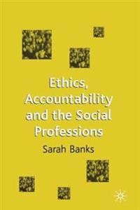 Image of Ethics, accountability, and the social professions