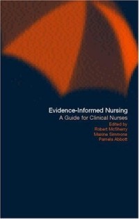 Image of Evidence-informed Nursing: A Guide for Clinical Nurses