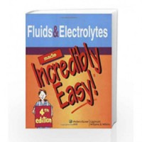 Image of Fluid and Electrolytes: Incredibly Easy