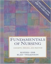 Image of Fundamentals of nursing : Concepts, process, and practice