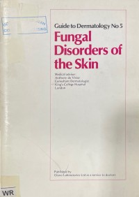 Image of Guide to Dermatology No. 5: Fungal Disorders of the Skin