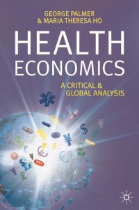 Image of Health Economics: A Critical and Global Analysis