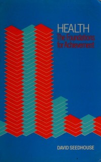 Image of Health: The Foundations for Achievement