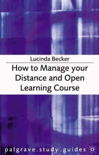 Image of How to Manage your Distance and Open Learning Course
