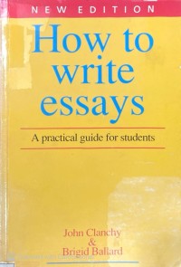 Image of How to Write Essays: A Practical Guide for Students