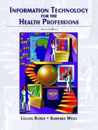 Image of Information Technology For The Health Professions