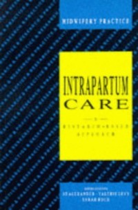 Image of Intrapartum care :a research-based approach