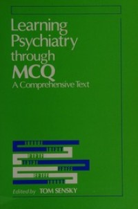 Image of Learning Psychiatry Through MCQ: A Comprehensive Text