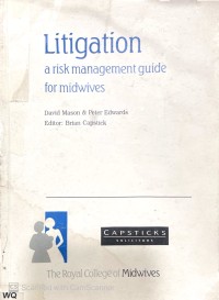 Image of Litigation: A Risk Management Guide For Midwives