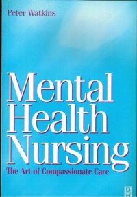 Image of Mental Health Nursing: The Art of Compassionate Care