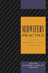 Image of Midwifery Practice: A Research based approach