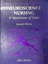 Image of Neuroscience Nursing: A Spectrum of  Care