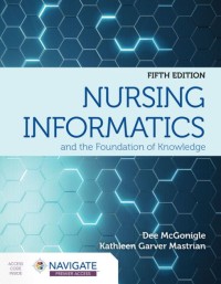 Image of Nursing informatics and the foundation of knowledge