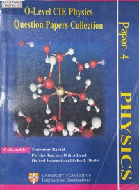 Image of O Level CIE Physics Question Papers Collection, Paper- 4, Physics