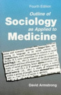 Image of Outline of Sociology as Applied to Medicine