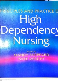 Image of Principles and Practice of: High dependency Nursing