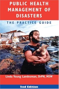 Image of Public Health Management of Disasters: The Practice Guide