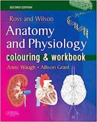 Image of Ross & Wilson anatomy and physiology : colouring and workbook