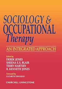 Image of Sociology & Occupational Therapy: An Integrated  Approach