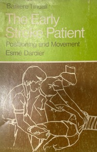 Image of The Early Stroke Patient: Positioning and Movement