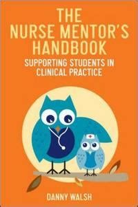 Image of The nurse mentor's handbook : supporting students in clinical practice