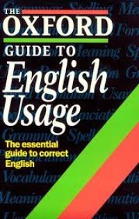 Image of The Oxford Guide To English Usage: The essential guide to correct English